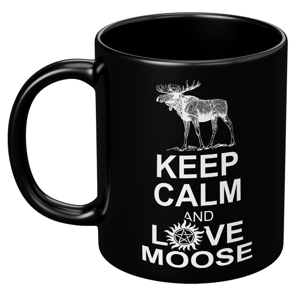 Keep Calm And Love Moose Mug