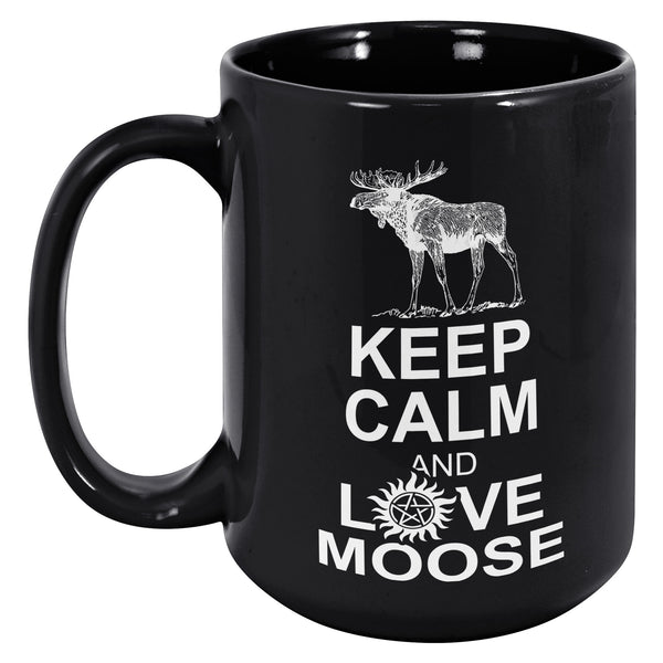 Keep Calm And Love Moose Mug