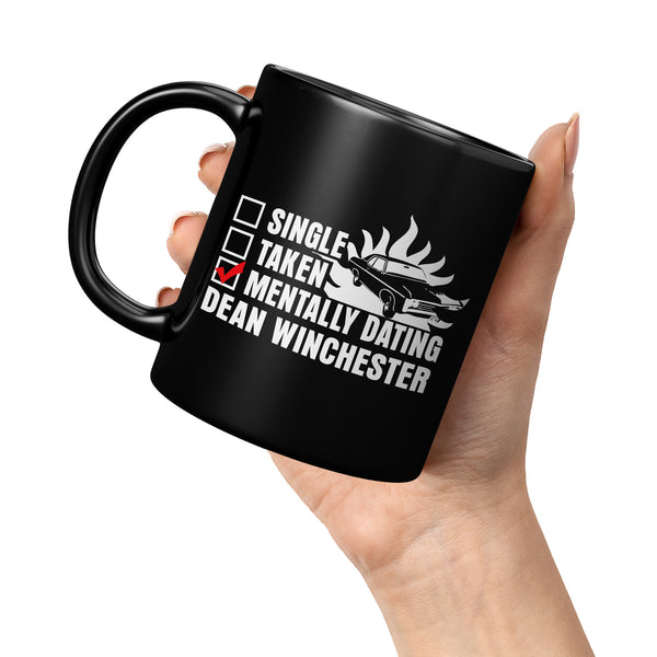 Mentally Dating Dean Winchester - Mug