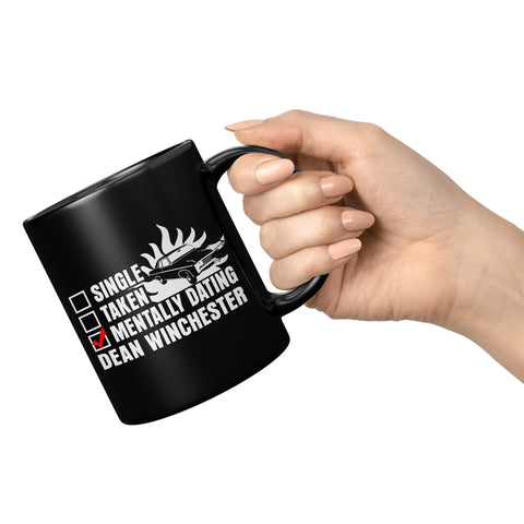Mentally Dating Dean Winchester - Mug