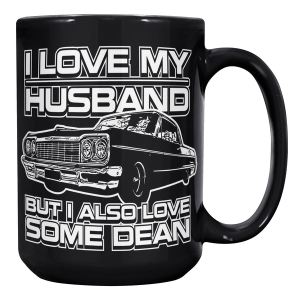I Also Love Some Dean - Mug