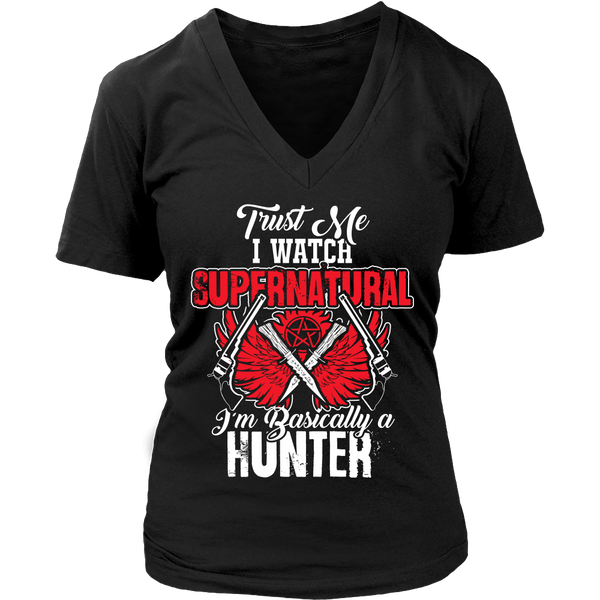 I'm Basically a Hunter - Apparel