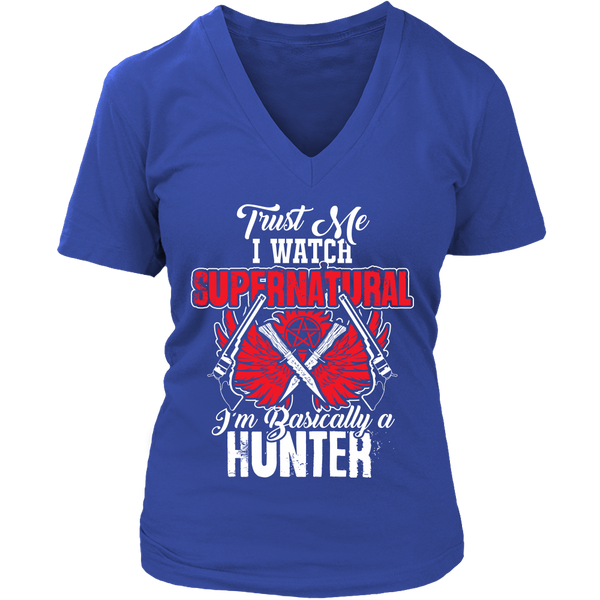 I'm Basically a Hunter - Apparel