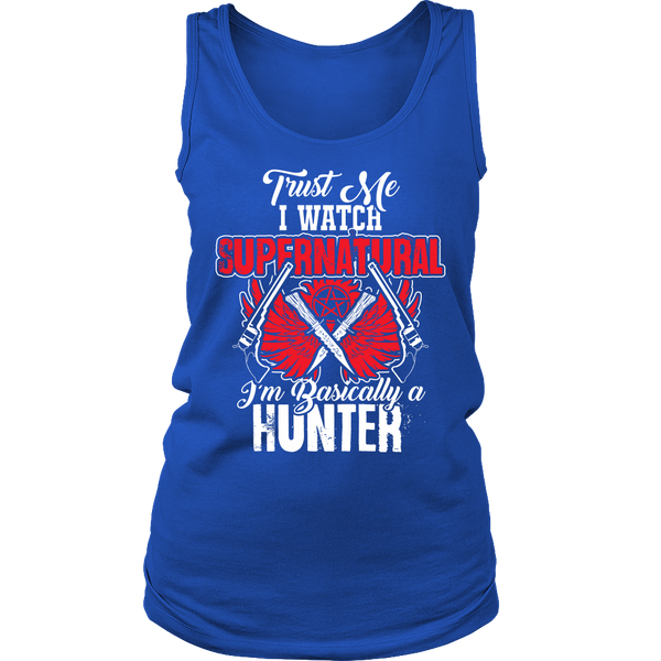 I'm Basically a Hunter - Apparel