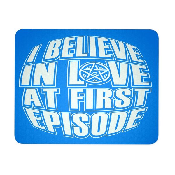 I Believe In Love - Mousepad - Mousepads - Supernatural-Sickness - 2