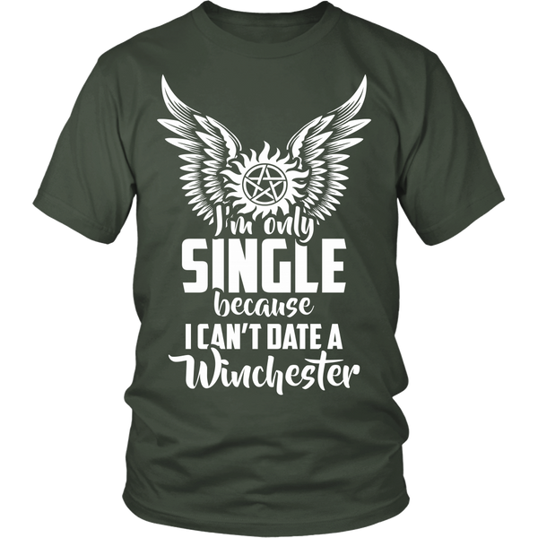 I Can't Date A Winchester - Apparel