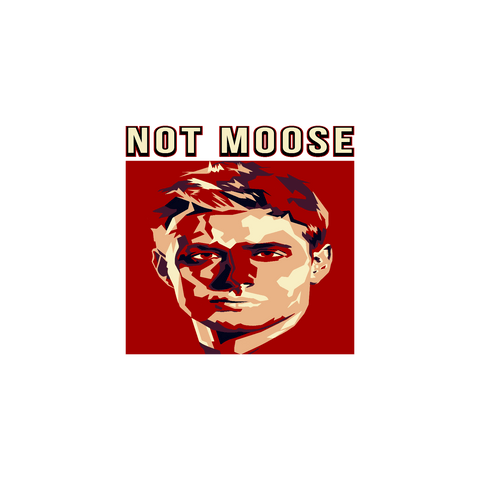 Not Moose - Sticker - Stickers - Supernatural-Sickness