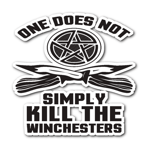 One Does Not Simply Kill The Winchesters - Sticker - Stickers - Supernatural-Sickness