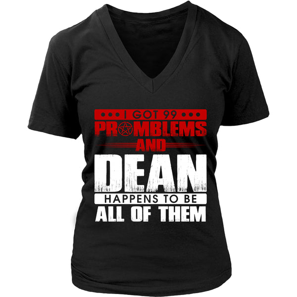 99 problems with Dean - Apparel - T-shirt - Supernatural-Sickness - 11
