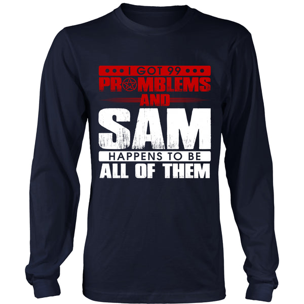 99 problems with Sam - Apparel - T-shirt - Supernatural-Sickness - 6