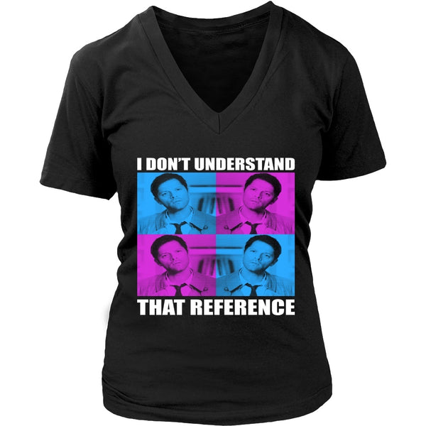 I Dont Understand That Reference - Apparel - T-shirt - Supernatural-Sickness - 11