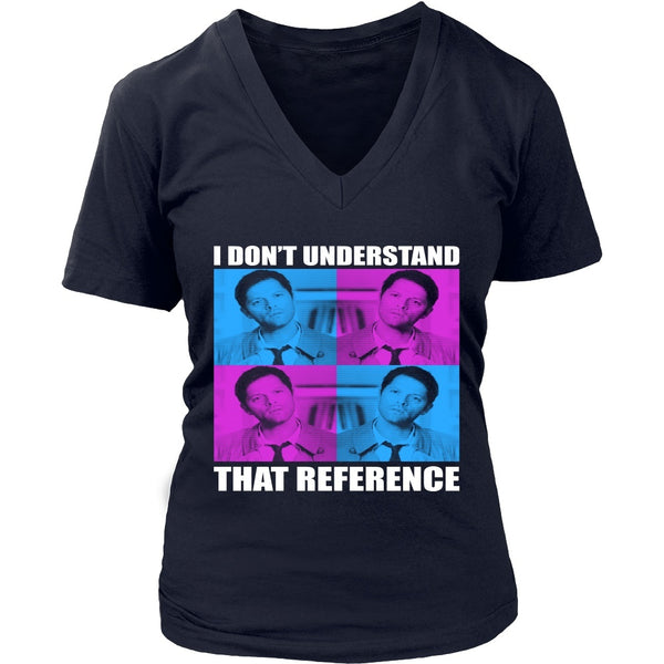 I Dont Understand That Reference - Apparel - T-shirt - Supernatural-Sickness - 12