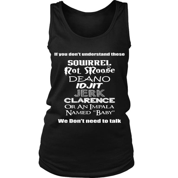 If you dont understand these - Apparel - T-shirt - Supernatural-Sickness - 10