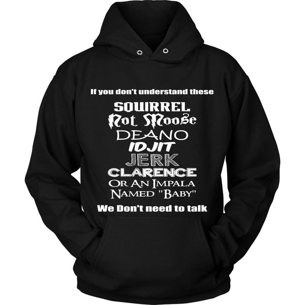 If you dont understand these - Apparel - T-shirt - Supernatural-Sickness - 8