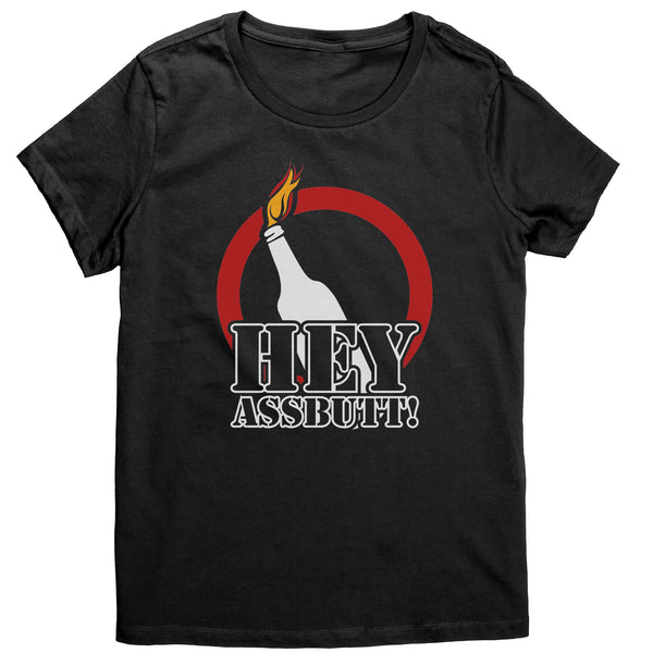 Hey Assbutt - Apparel