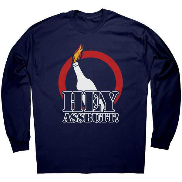 Hey Assbutt - Apparel