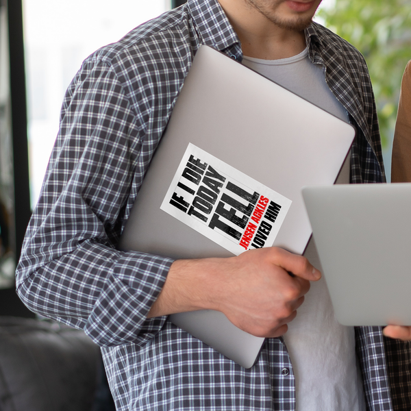 If_I_Die_Today_-_Sticker_WhiteRecSticker_Laptop_V_Mockup.png_15506681