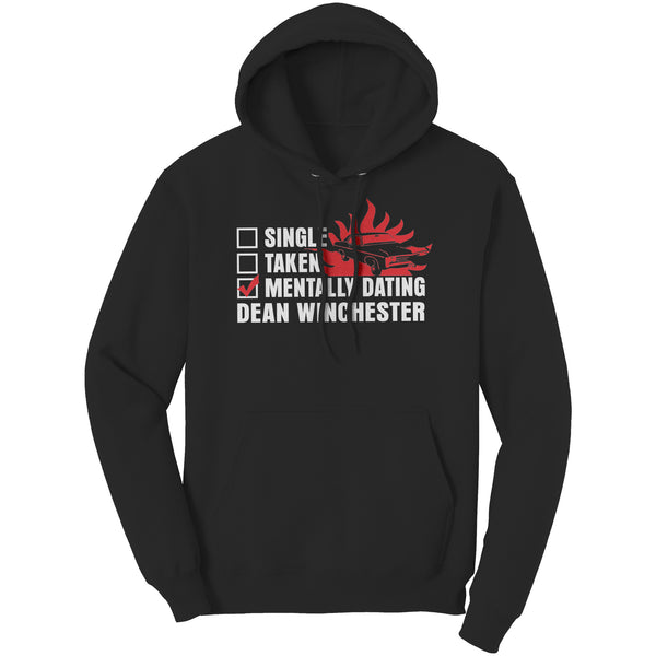 Mentally Dating Dean Winchester - Apparel