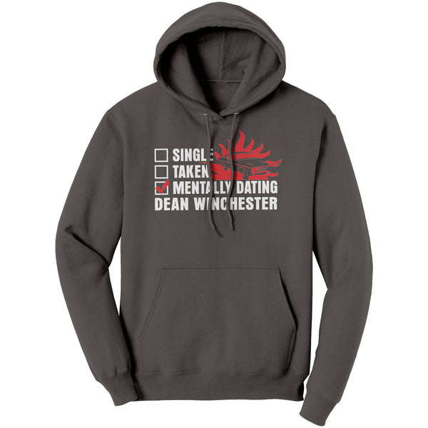 Mentally Dating Dean Winchester - Apparel