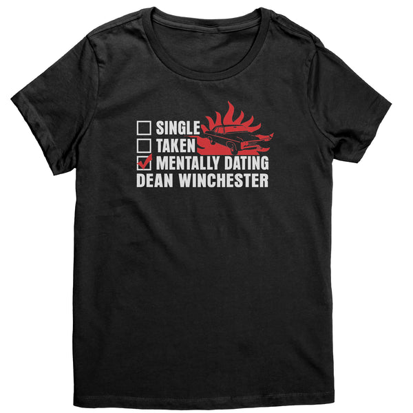 Mentally Dating Dean Winchester - Apparel