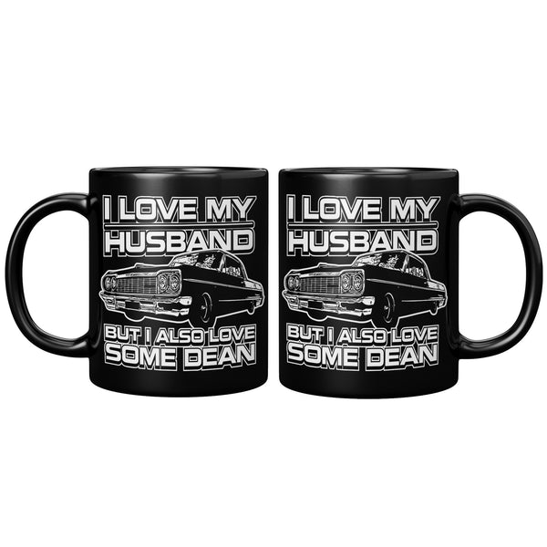 I Also Love Some Dean - Mug