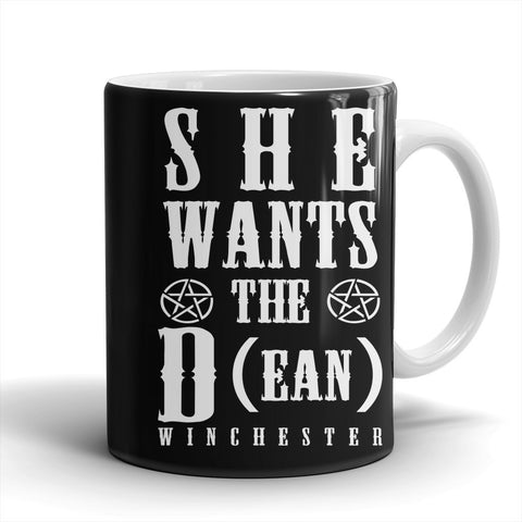 She Wants The D (ean WINCHESTER) - Mug - Mugs - Supernatural-Sickness