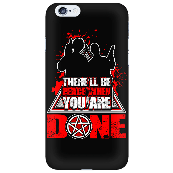 There'll Be Peace When You Are Done - Phone Cover - Phone Cases - Supernatural-Sickness - 6