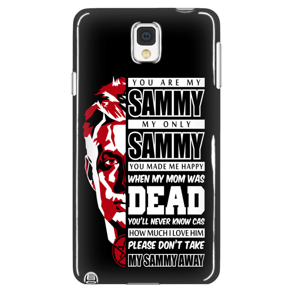 You Are My Sammy - Phonecover - Phone Cases - Supernatural-Sickness - 1