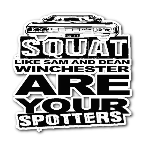 Are your Spotters - Sticker - Stickers - Supernatural-Sickness