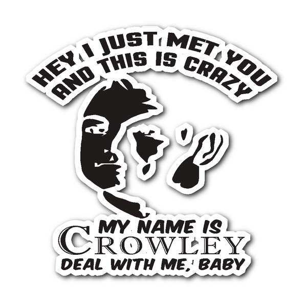 My Name Is Crowley - Sticker – Supernatural-Sickness