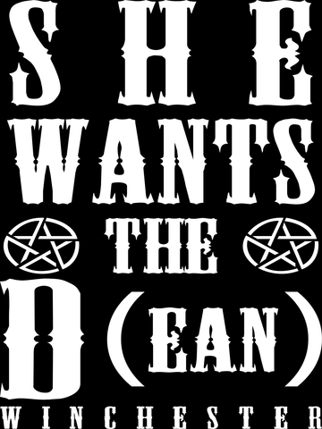 She Wants The D (ean WINCHESTER) - Sticker - Stickers - Supernatural-Sickness - 1