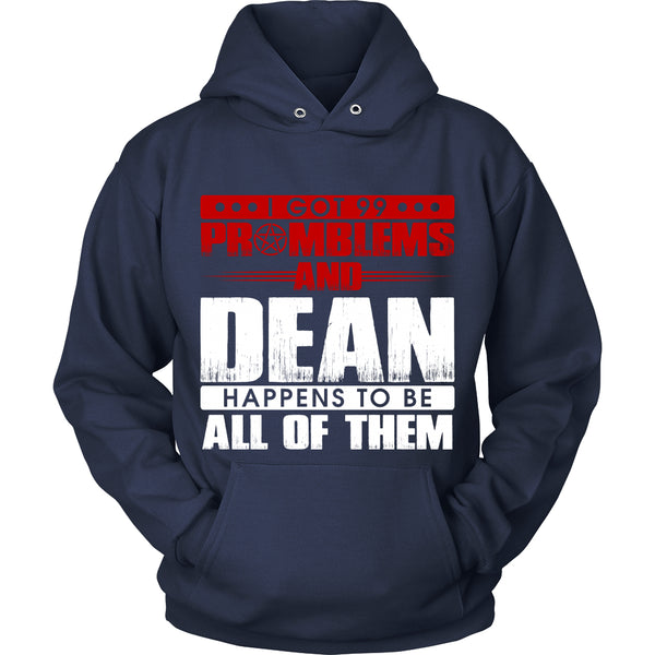 99 problems with Dean - Apparel - T-shirt - Supernatural-Sickness - 9