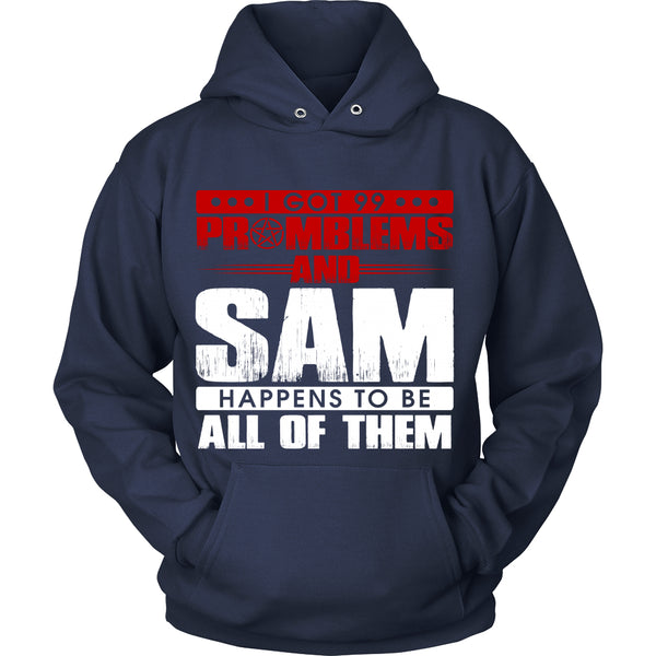 99 problems with Sam - Apparel - T-shirt - Supernatural-Sickness - 9