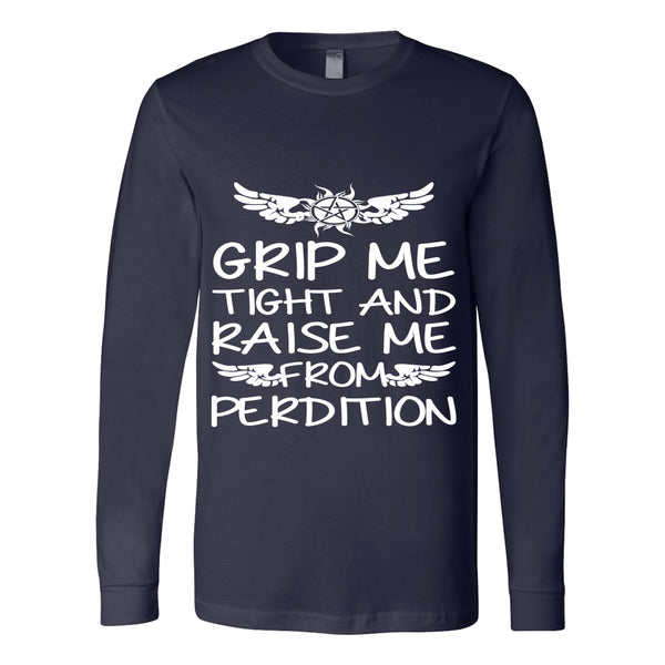 Grip me tight and raise me from Perdition - Apparel - T-shirt - Supernatural-Sickness - 8