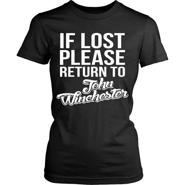 IF LOST Return to John Winchester - T-shirt - Supernatural-Sickness - 11