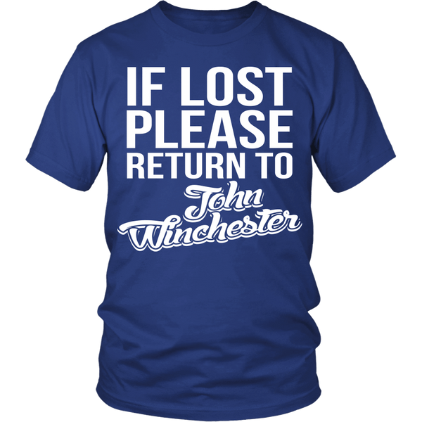 IF LOST Return to John Winchester - T-shirt - Supernatural-Sickness - 1