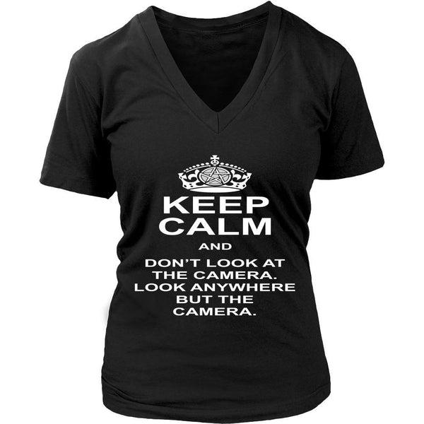 Keep Calm And Dont Look At The Camera - Apparel - T-shirt - Supernatural-Sickness - 12