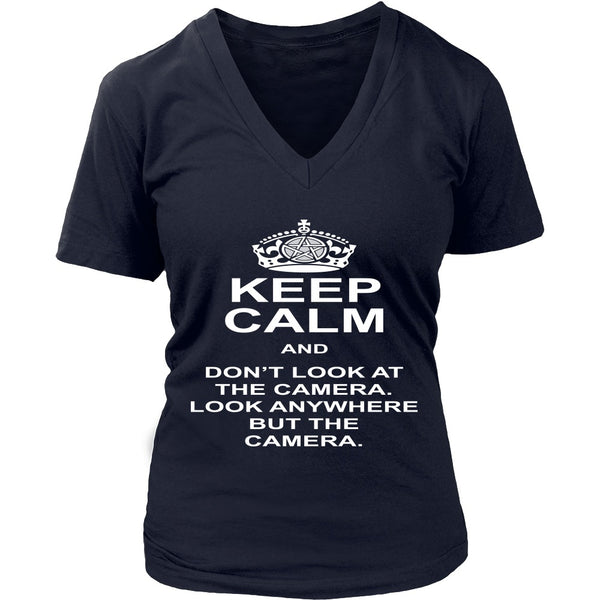 Keep Calm And Dont Look At The Camera - Apparel - T-shirt - Supernatural-Sickness - 13