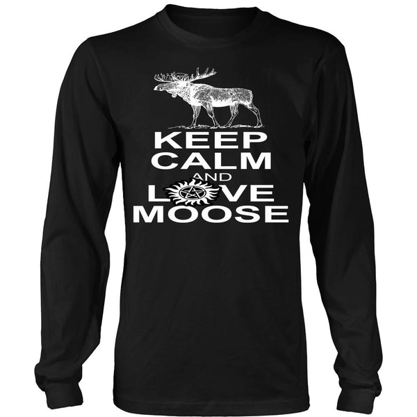 Keep Calm And Love Moose - T-shirt - Supernatural-Sickness - 7