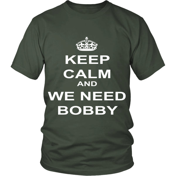 Keep Calm and we need Bobby - Apparel - T-shirt - Supernatural-Sickness - 5