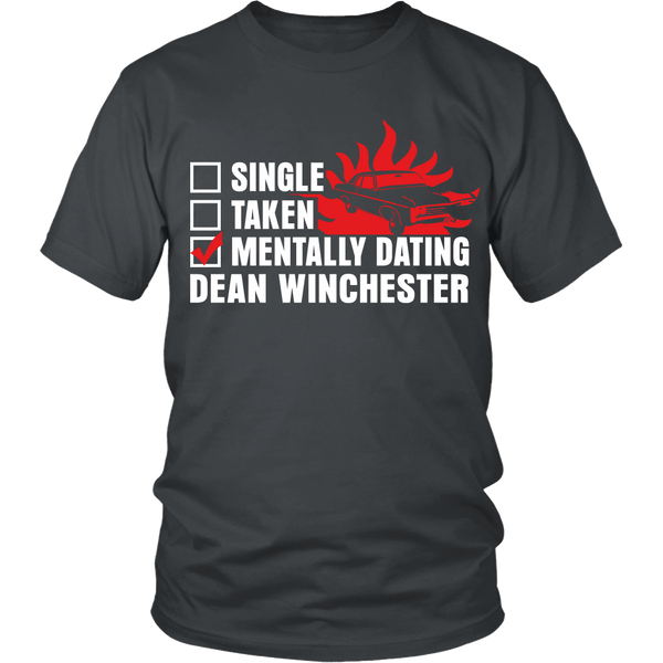 Mentally Dating Dean Winchester - Apparel - T-shirt - Supernatural-Sickness - 2