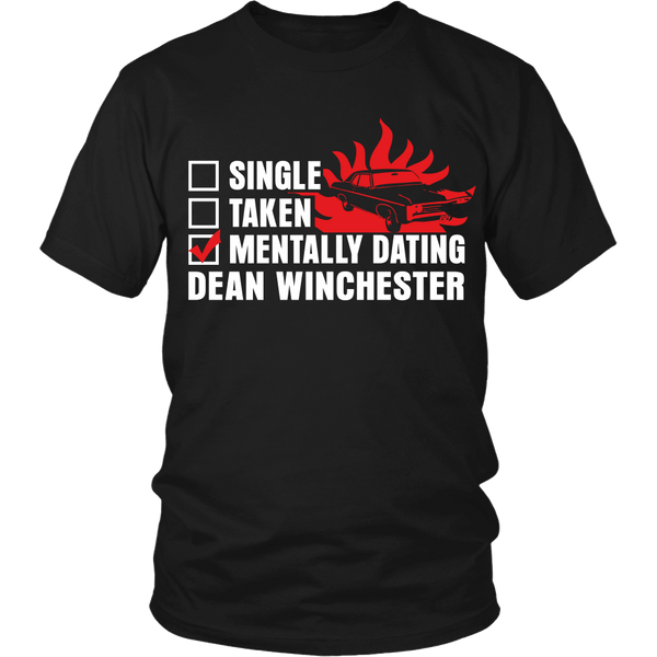 Mentally Dating Dean Winchester - Apparel - T-shirt - Supernatural-Sickness - 3