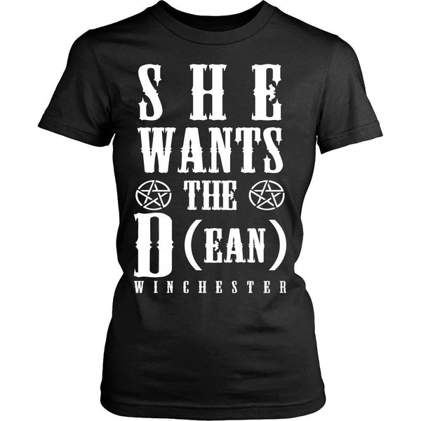 She Wants The D (ean WINCHESTER) - Apparel - T-shirt - Supernatural-Sickness - 11