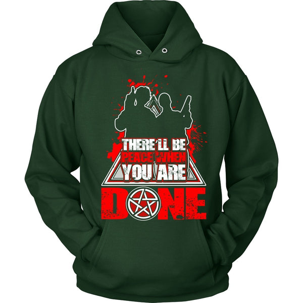 There'll Be Peace When You Are Done - Apparel - T-shirt - Supernatural-Sickness - 8