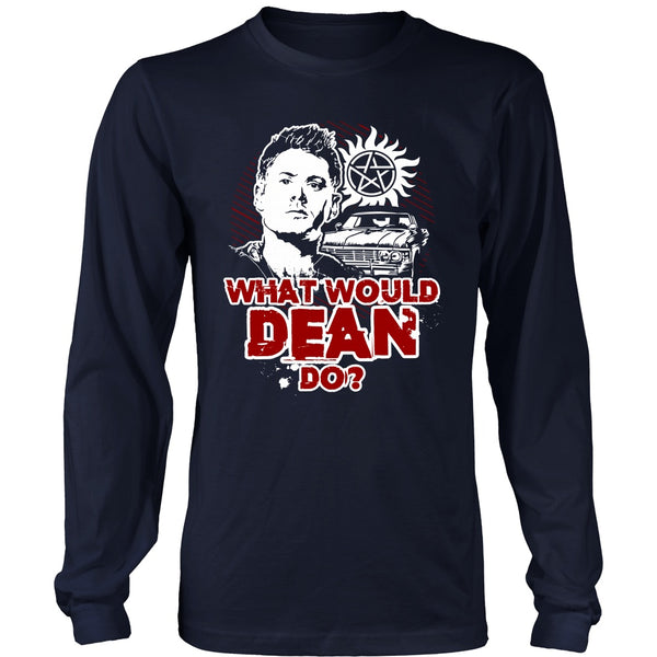 What Would Dean Do? - T-shirt - Supernatural-Sickness - 6