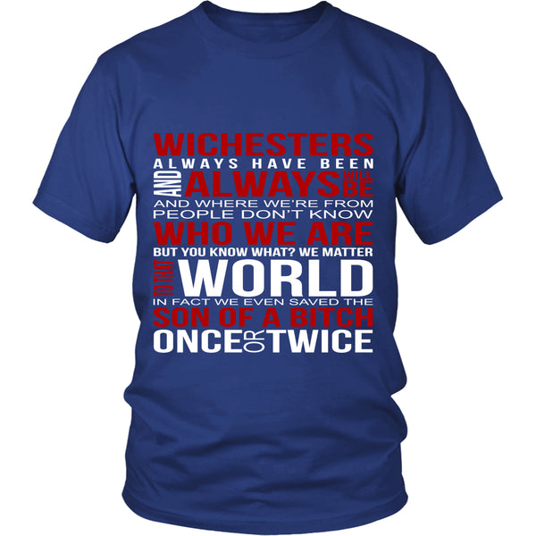 Winchesters always have been and always will be - Apparel - T-shirt - Supernatural-Sickness - 2