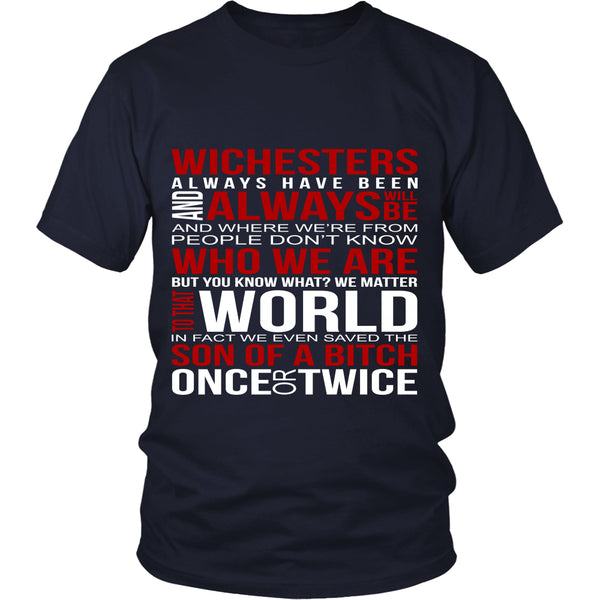 Winchesters always have been and always will be - Apparel - T-shirt - Supernatural-Sickness - 3