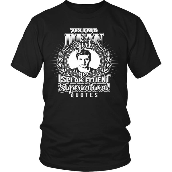 Yes Im A Dean Girl - Apparel - T-shirt - Supernatural-Sickness - 1